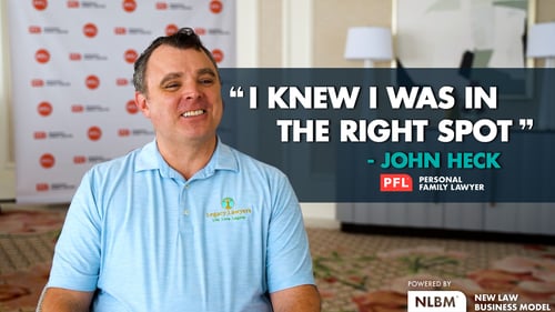 John Heck’s Journey to a Law Practice He Loves as a PFL® Firm Leader